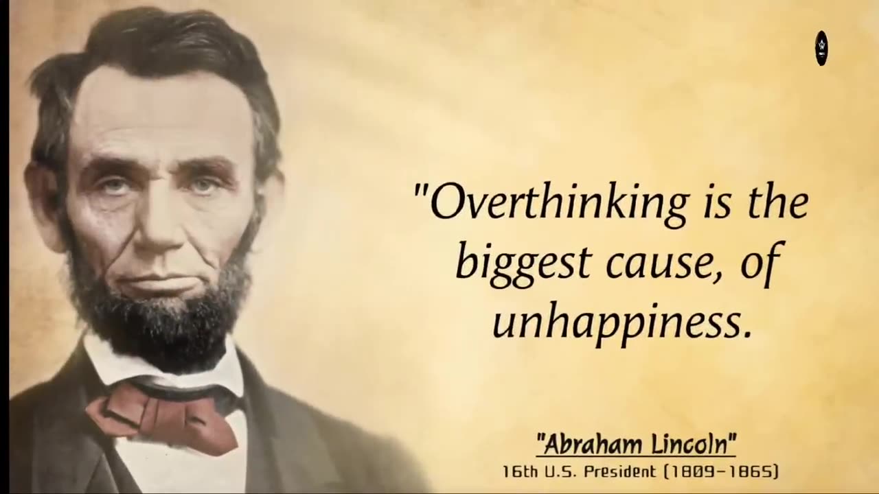 An intelligent person never share 3 things with anyone - Abraham Lincoln Quotes About Happy Life