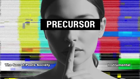 Precursor (Instrumental) The Secret Poets Society