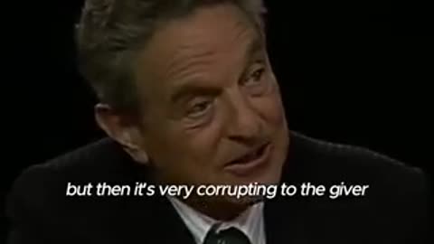 George Soros explains part of how he corrupted the Democrat Party