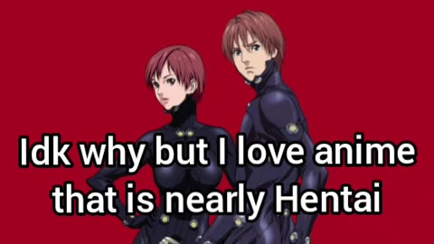 My Favorite Anime Are Hentai-Lite Action Stories