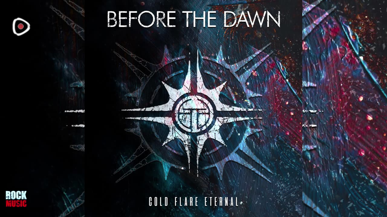 Before The Dawn - Cold Flare Eternal