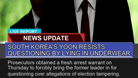South Koreas Yoon Resists Questioning by Lying in