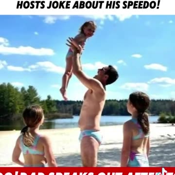 Dad speaks out after Today Show Host Joked about his Speedo
