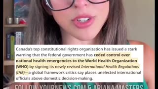 CANADA GAVE W.H.O. FULL EMERGENCY POWER!!