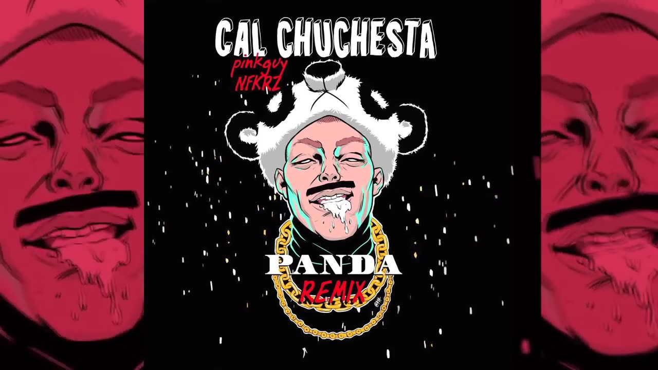 Cal Chuchesta- Panda (feat. FilthyFrank