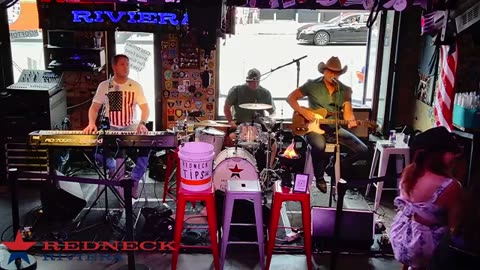 JULY 20 2025 LIVE AT REDNECK RIVIERA BAR PART 1