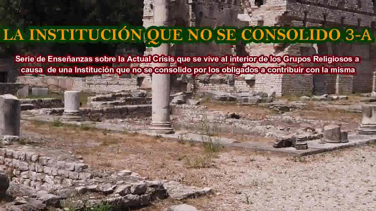LA INSTITUCIÓN QUE NO SE CONSOLIDO 3-A