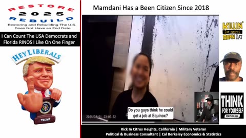 Mamdani Has Only Been a Citizen Since 2018 and He's About to F Up New York City