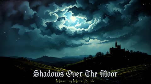 Medieval Music - Shadows Over the Moor