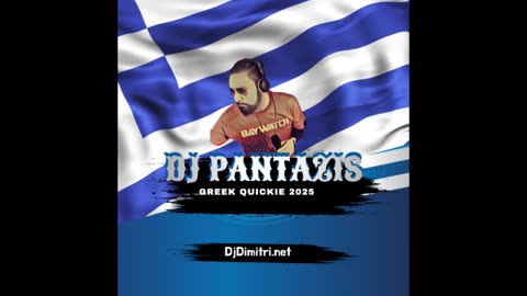DJ Pantazis Quickie Mix 2025
