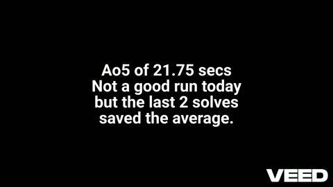 Uncle Solves Rubik's Day 17: 5 May 2025 Ao5 21.75 secs