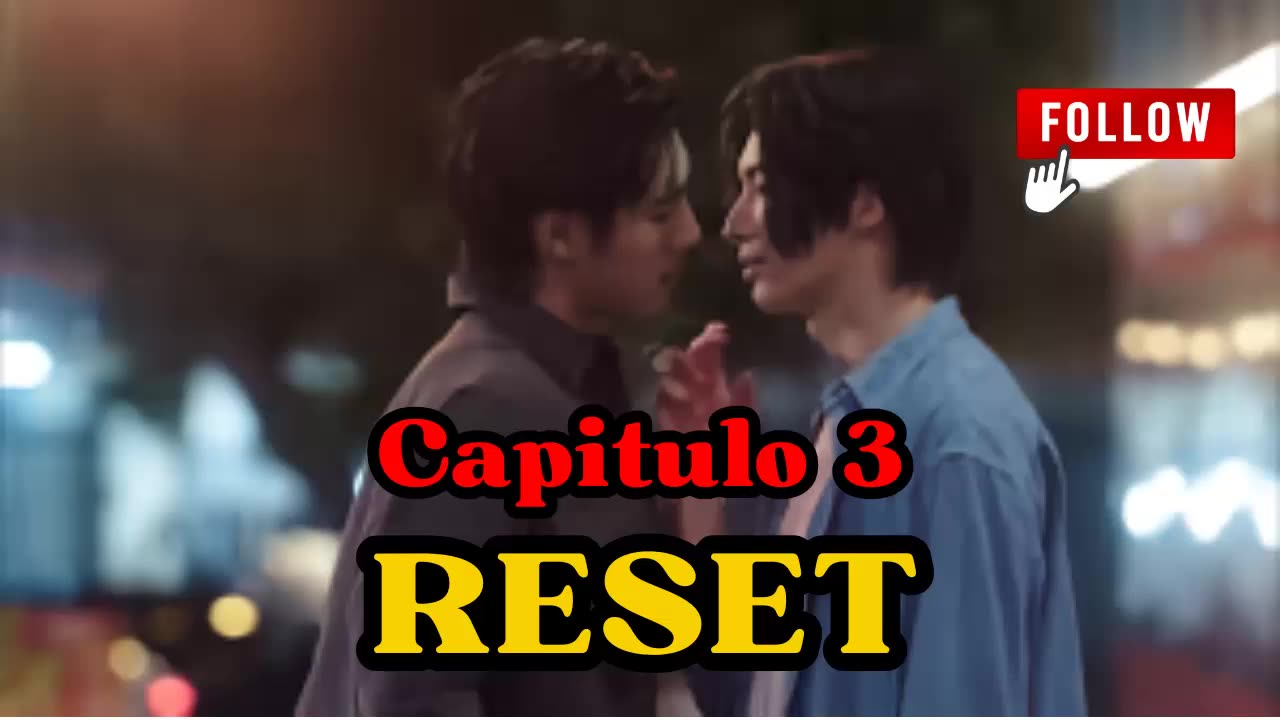 RESET - Capítulo 3