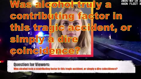 WAS THE DRIVER INTOXICATED?