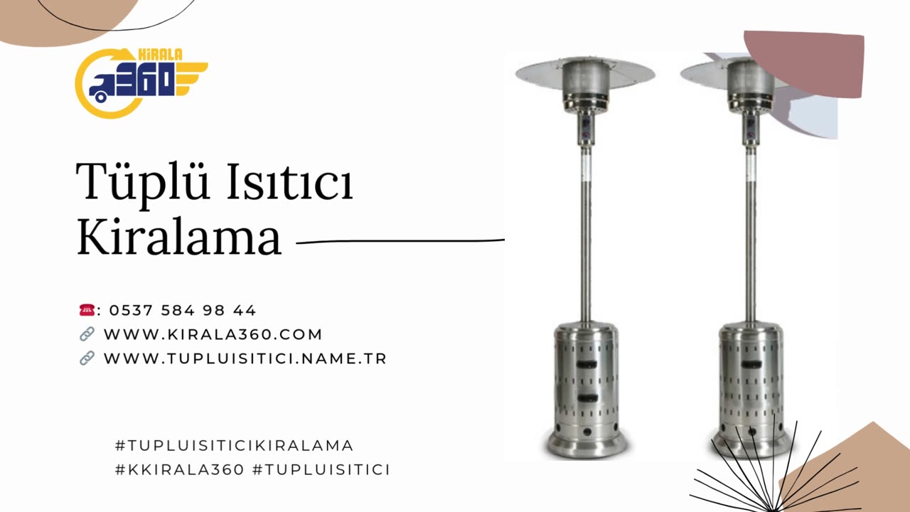 tuplu isitici kiralama