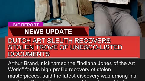 Dutch Art Sleuth Recovers Stolen Trove of Unescol