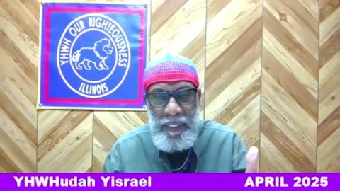 Sabbath with YHWH OUR RIGHTEOUSNESS Chicago [Saturday, May 3, 2025] 10:00 a.m. Central/11:00 a.m. Eastern (Jews are Edomites, descendants of Esau. Jews are not Yisraelites)