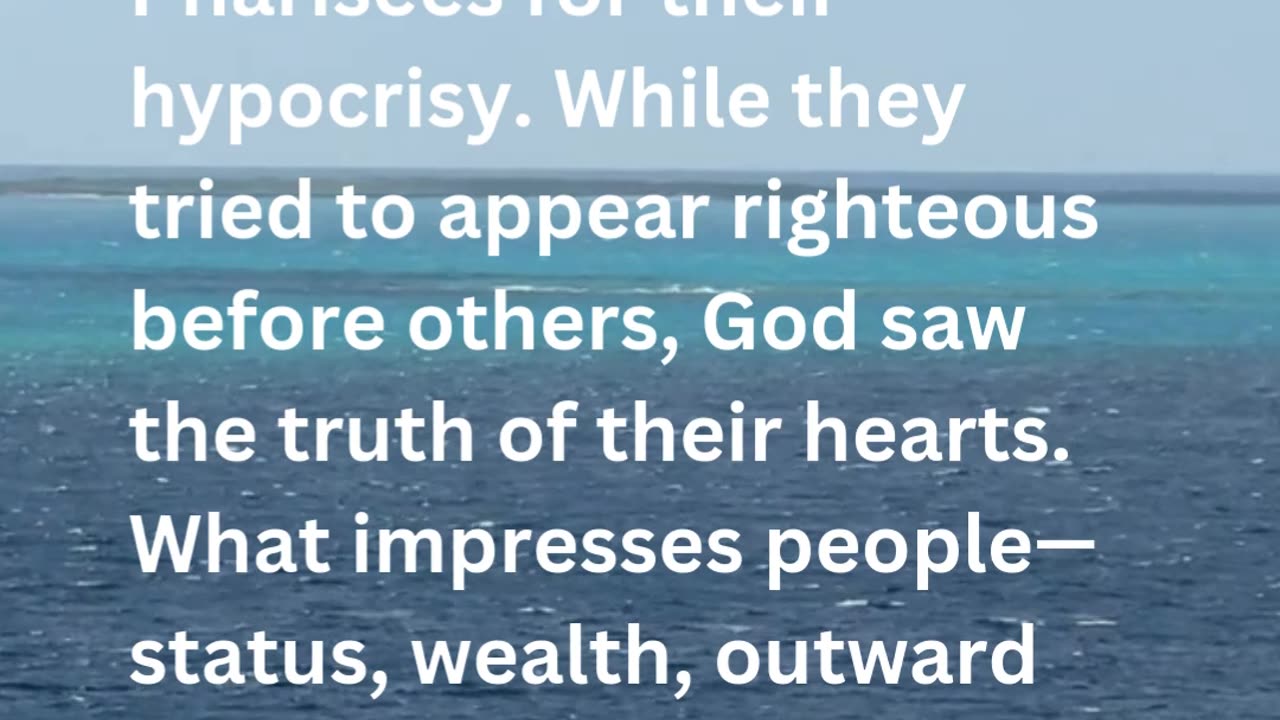 Daily Inspirations from God Luke 16:15 | Devotion