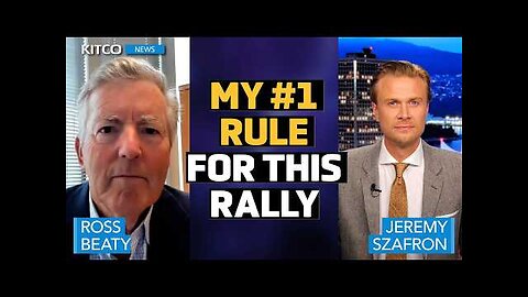 Ross Beaty: Do Not Sell This Rally, It s a Secular Breakout