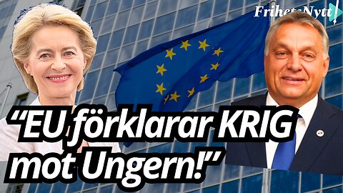 Råder krig mellan EU och Ukraina? Orbáns ord skakar om