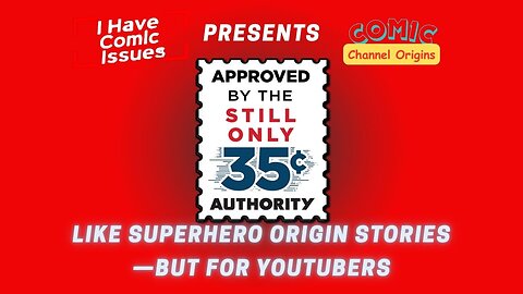 Comic Channel Origins with @StillOnly35c