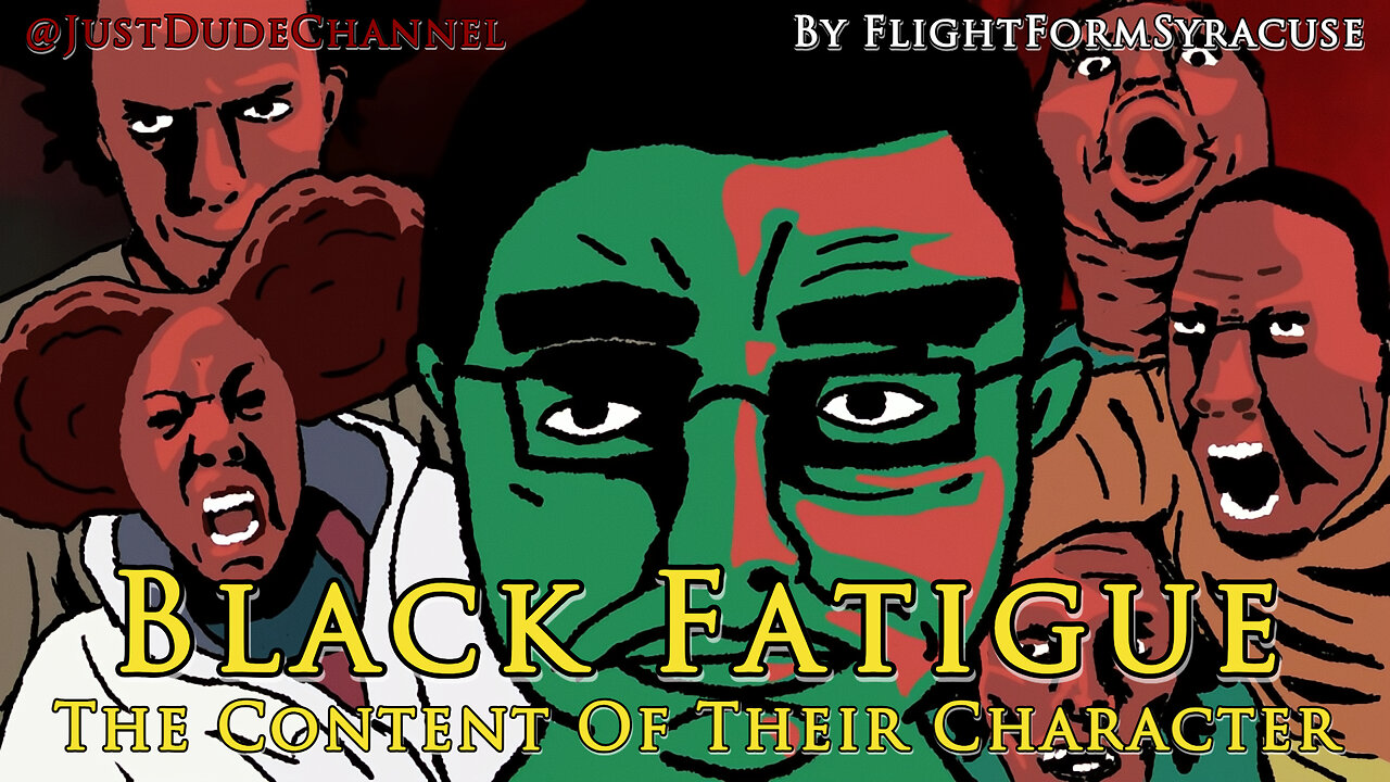 Black Fatigue: The Content Of Their Character | FlightFormSyracuse