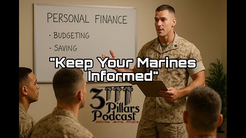 Mastering Leadership: Keep Your Marines Informed | Ep. 34, Season 6