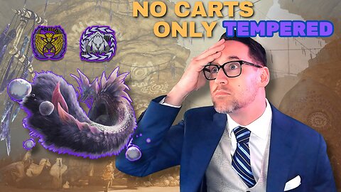 Tempered Mayhem and the No Cart Challenge | Monster Hunter Wilds | Long Sword