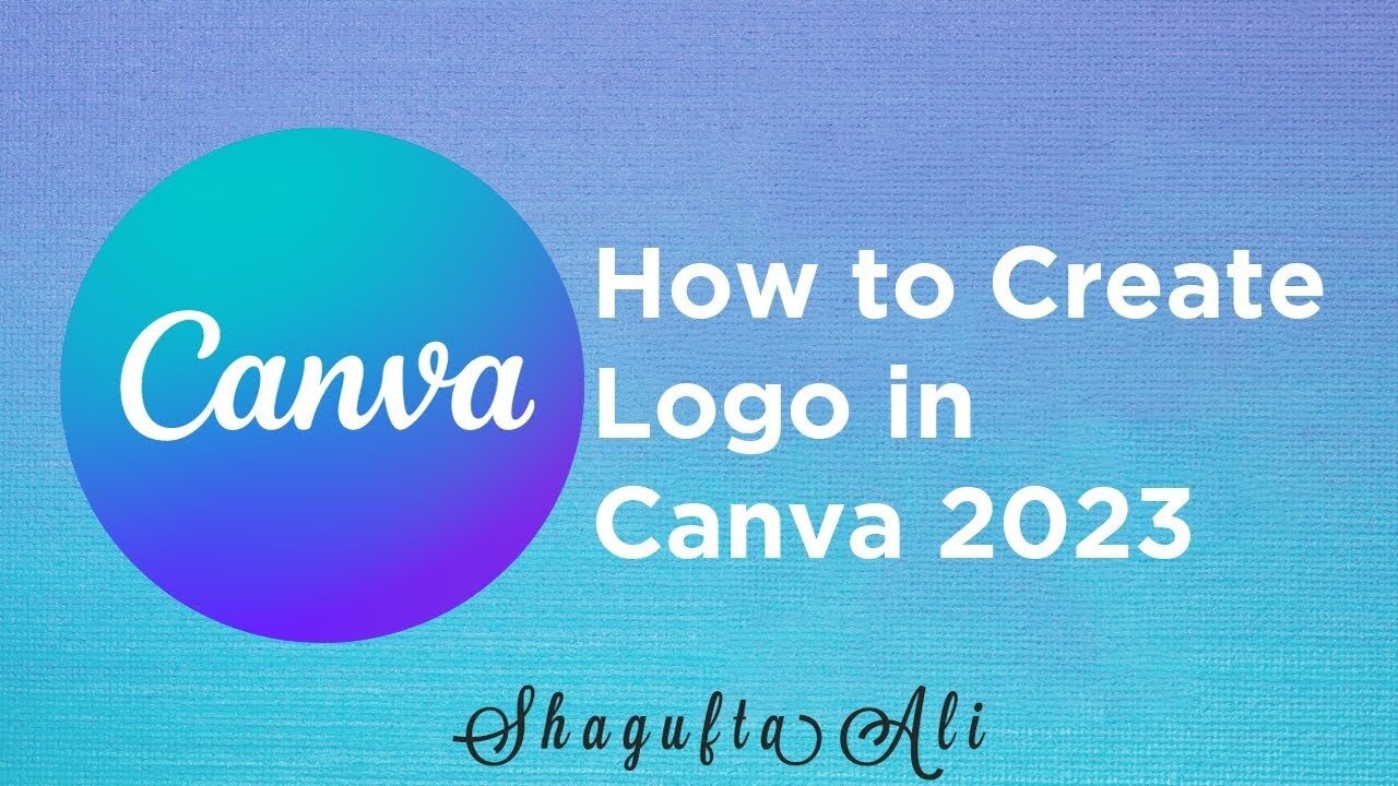How to Create Logo in Canva 2025 by ShaguftaAli #canvatutorial #canva #2025 #youtuber