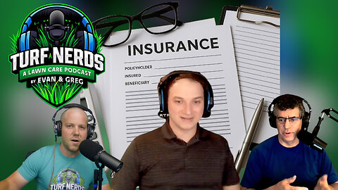 Protect Your Lawn Care Business: Insurance Basics | Steve Bonesteel