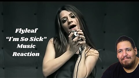 Flyleaf - I'm So Sick 2005 | Music Reaction