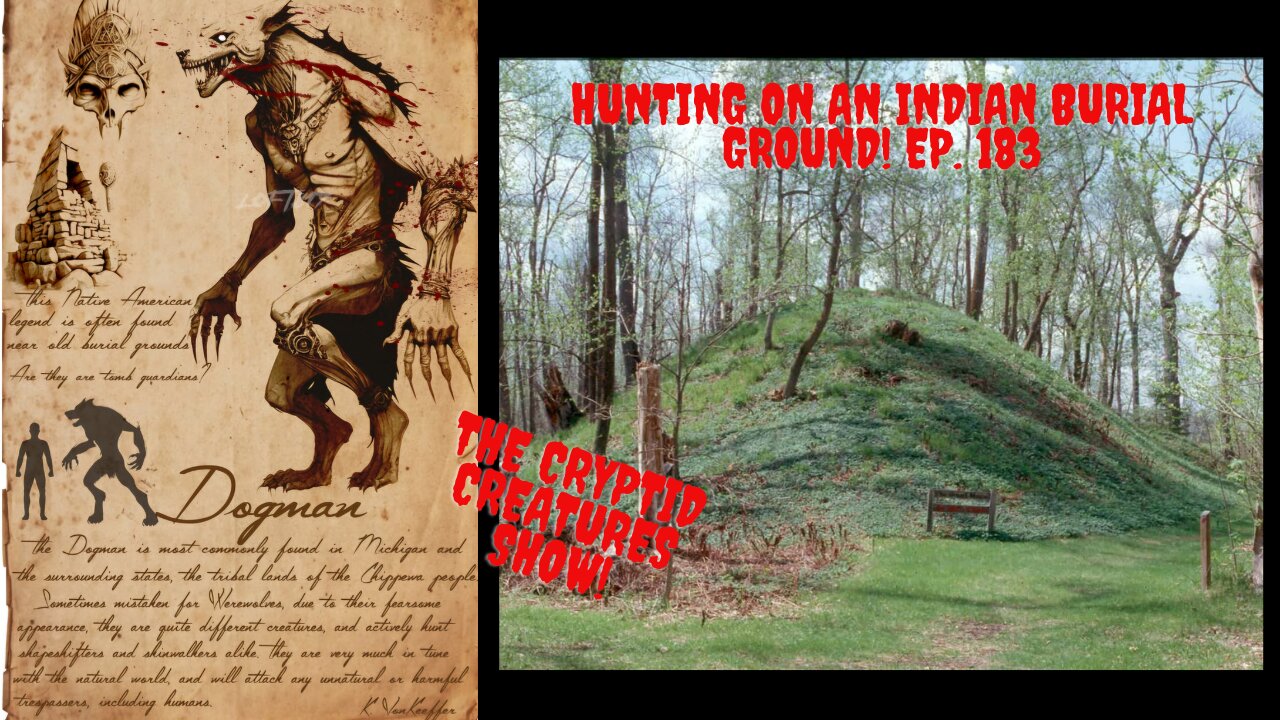 Hunting on an Indian Burial Ground! EP. 183