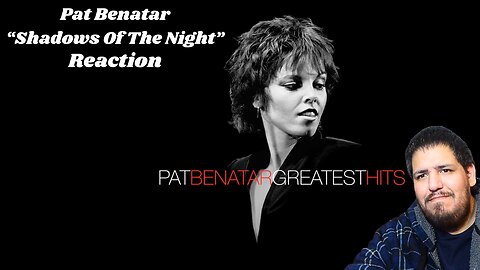 Pat Benatar - Shadows Of The Night 1982 | Music Reaction
