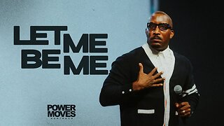 Let Me Be Me --Dr. Dharius Daniels