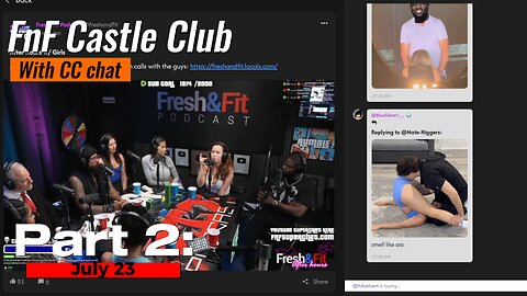 Part 2: F&F CastleClub VOD replay - with LOCALS Chat! - July 23