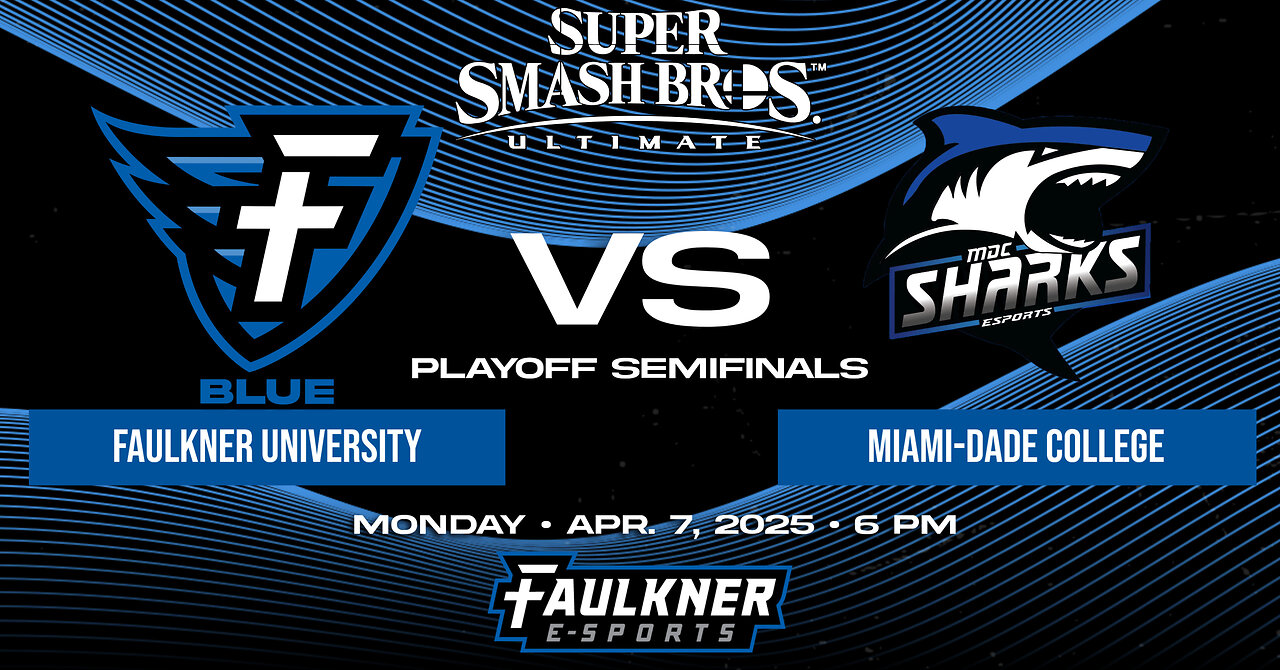 Smash Bros.- Faulkner Blue vs. Miami-Dade (Playoff Semifinals) 4/7/2025