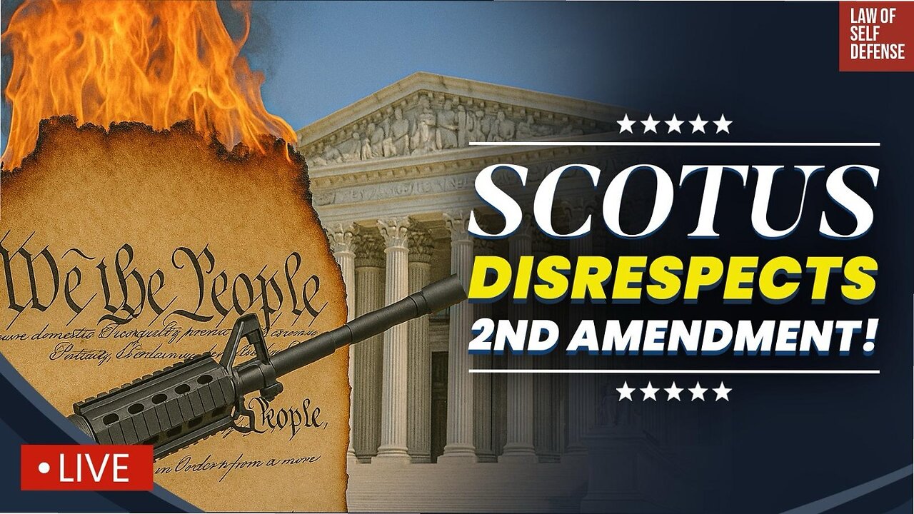 LAWYER: SCOTUS Again Fails Oath to Protect 2nd Amendment