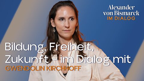 Philosophie & Zukunft: Gwendolyn Kirchhoff im Gespräch mit Alexander von Bismarck