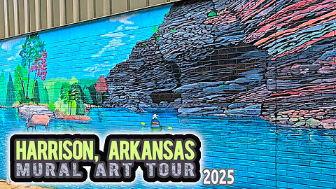 Harrison Arkansas-Town Murals Walking Tour 2025