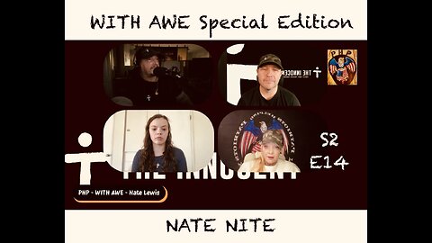 WITH AWE - Season 2 - Episode 14 - “NATE NITE”