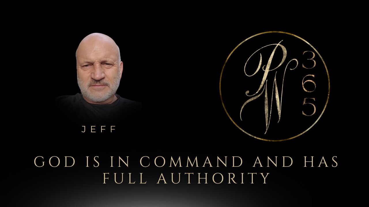 God is in Command and has Full Authority