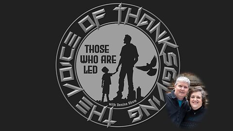 Those Who Are Led