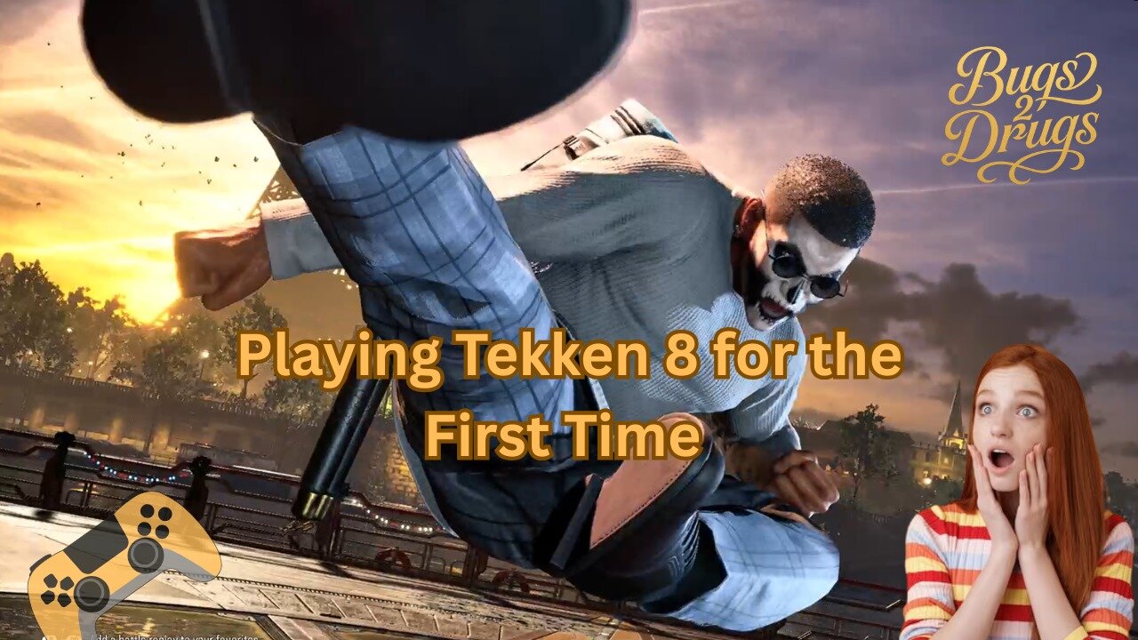 Bugs2Drugs Plays Tekken 8 for the First Time 🎮👊