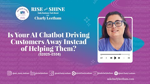Is Your AI Chatbot Driving Customers Away Instead of Helping Them? (2025/558)