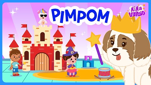 NinaVerso - Pimpom 🧸 | Música Infantil 🐶