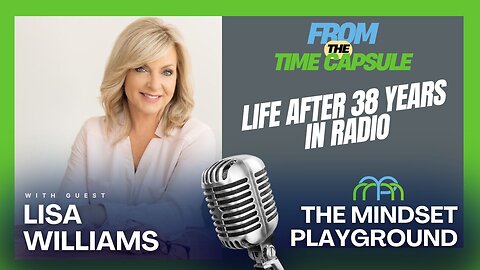 Lisa Williams on Life After 38 Years in Radio