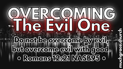 Overcoming the Evil One (2) Blood and Water | Nicholas Roberts