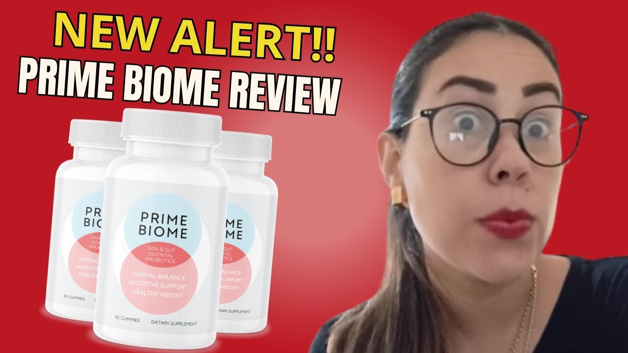 PRIME BIOME REVIEWS - ((🚨🔴BIG WARNING!!🔴🚨)) - PRIME BIOME GUMMIES REVIEW – PRIMEBIOME GUT HEALTH