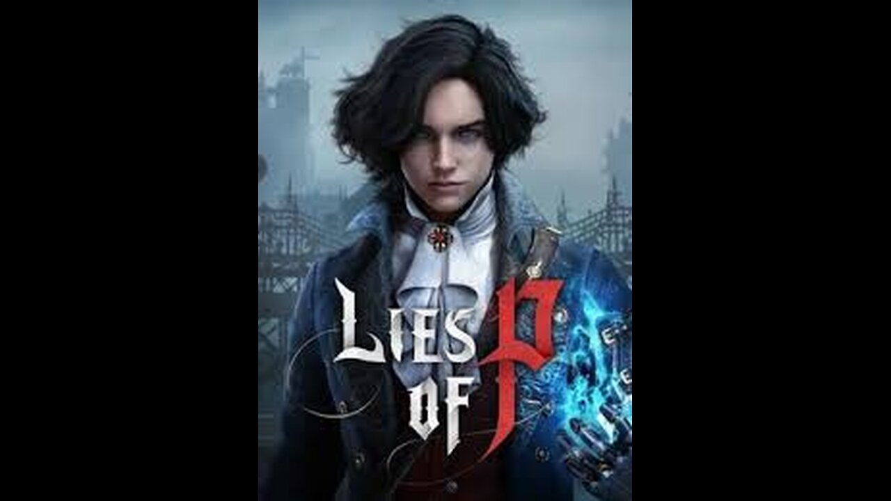 Lies Of P - (Steam Deck) - Gameplay