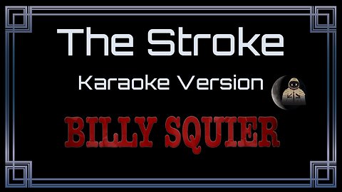 Billy Squier - The Stroke (CC)