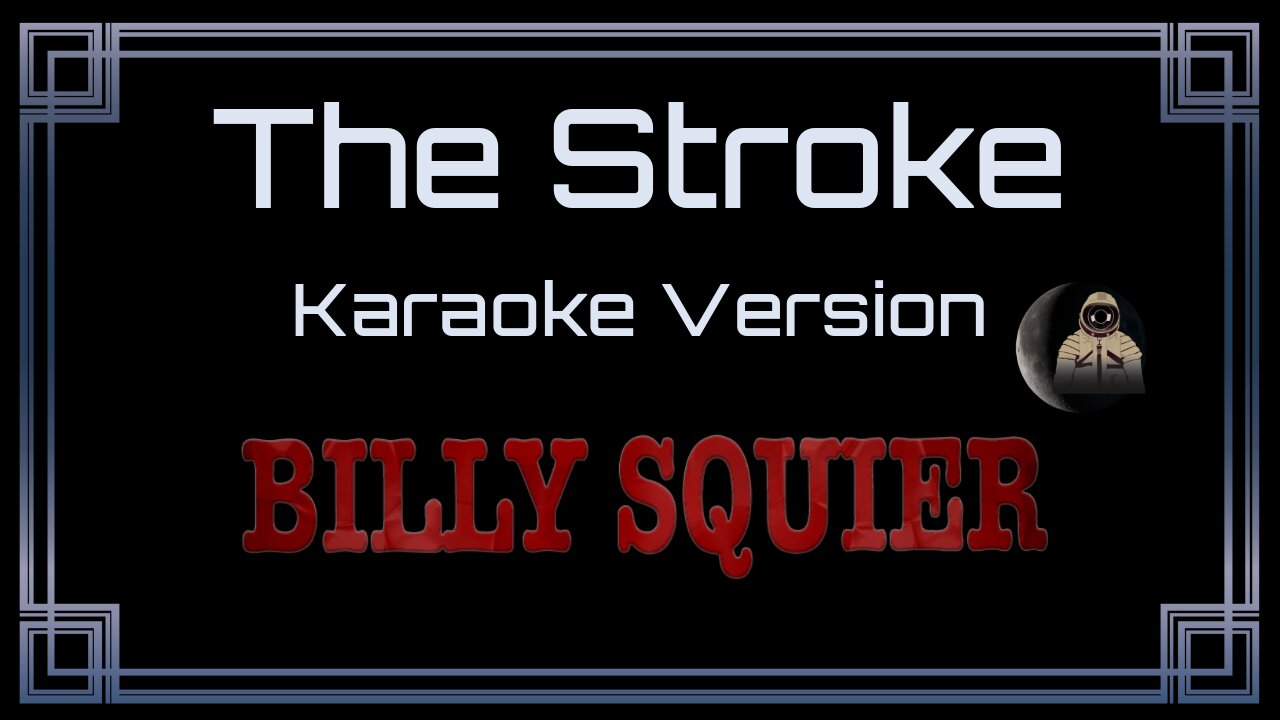 Billy Squier - The Stroke (CC)